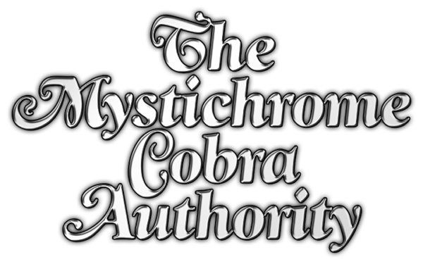 The Mystichrome Cobra Authority