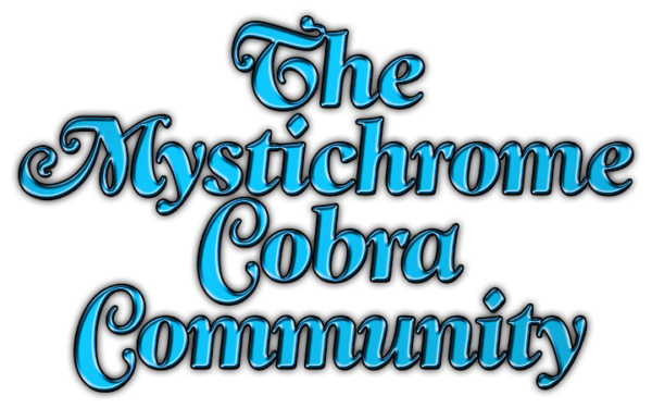 The Mystichrome Cobra Community