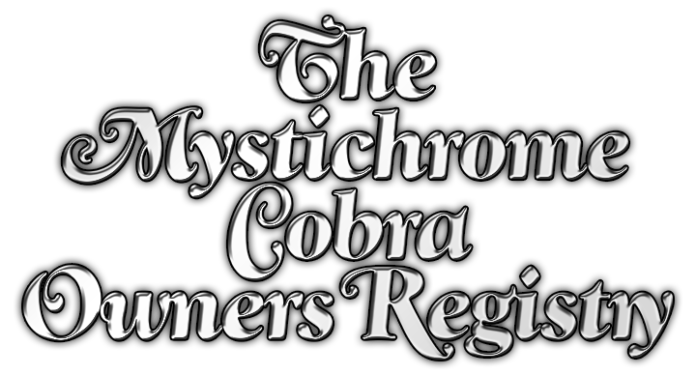 The Mystichrome Cobra Owners Registry